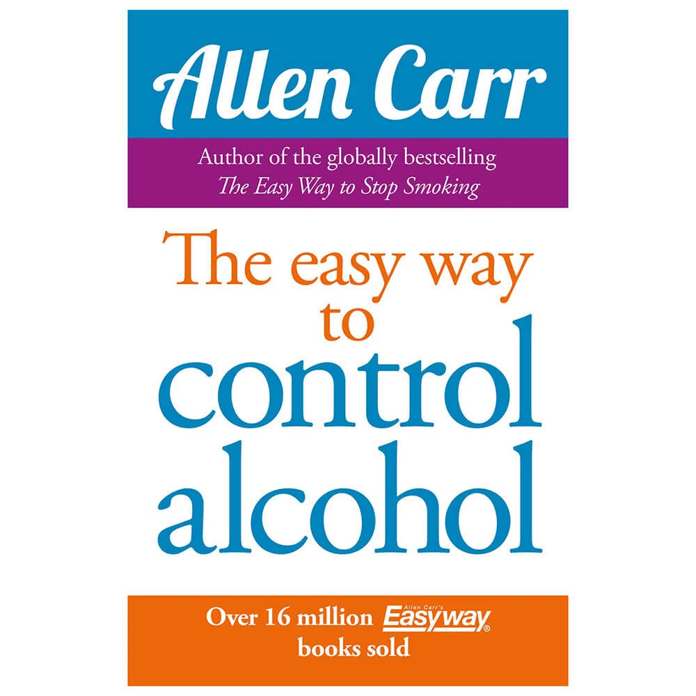 The Easy Way To Control Alcohol Book By Allen Carr 1 The Easy Way To Control Alcohol Book By Allen Carr