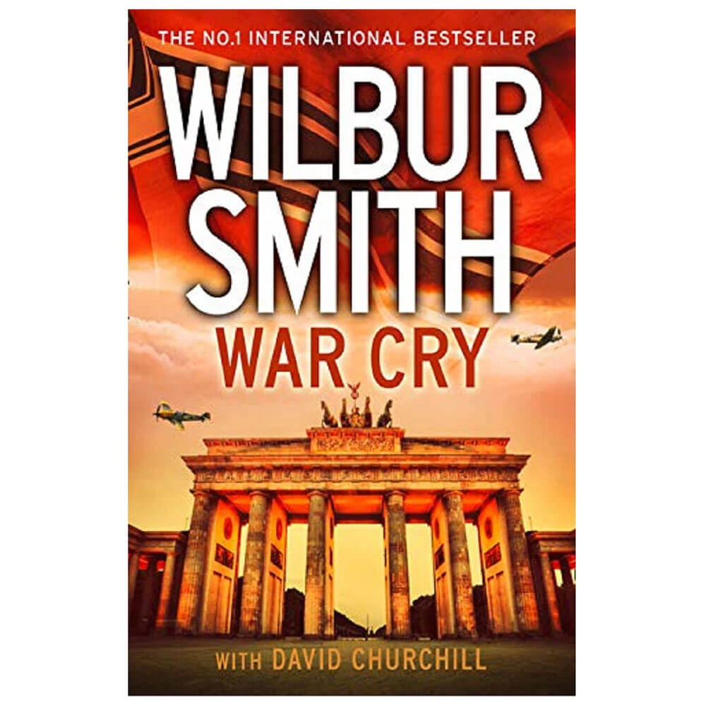 War Cry Book By David Churchill And Wilbur Smith 1 War Cry Book By David Churchill And Wilbur Smith