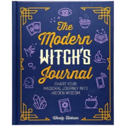Modern Witch's Journal: Bring Positive Magic Into Your Life