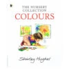 The Nursery Collection Colours Picture Book