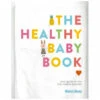 The Healthy Baby Book By Australian Woman's Weekly
