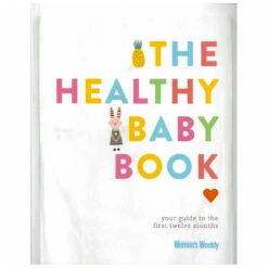 The Healthy Baby Book By Australian Woman's Weekly